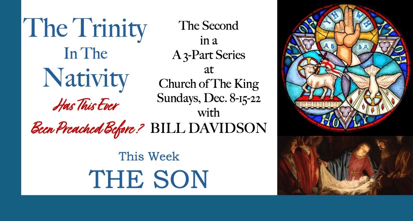 The Trinity in the Nativity: Part 2